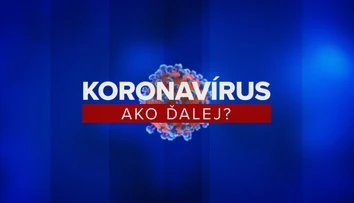 Pozrite si špeciálnu reláciu s témou "Vráti sa svet do známych koľají?" v našom archíve