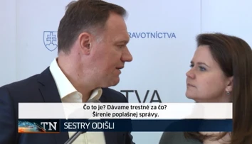 Minister Čislák podáva na sestry trestné oznámenie. Ani poriadne nevedel, za čo