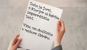 Máte problém zapamätať si obsah textu? Vedci vymysleli písmo, ktoré sa nedá zabudnúť