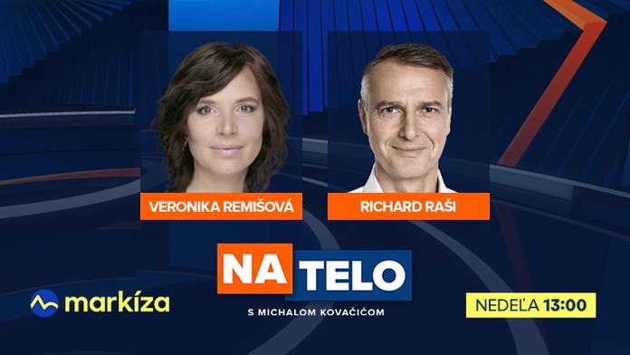 Hosťami relácie Na telo budú Veronika Remišová a Richard Raši