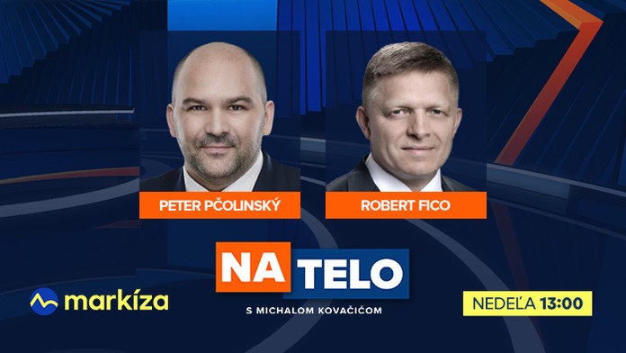 Hosťami Na telo budú tentoraz Peter Pčolinský a Robert Fico