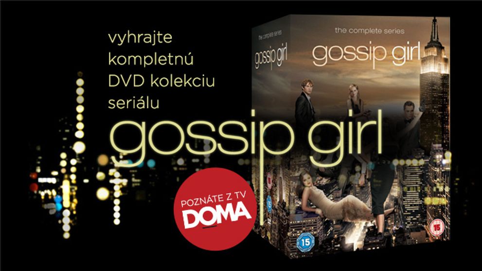 Súťaž s Gossip Girl ukončená, poznáme víťaza DVD kolekcie!