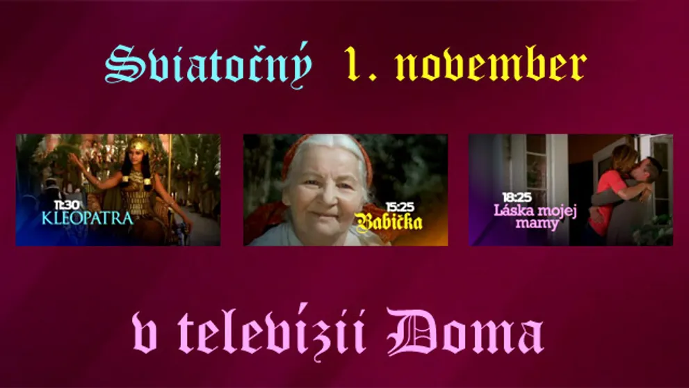 Sviatočný 1. november v televízii DOMA
