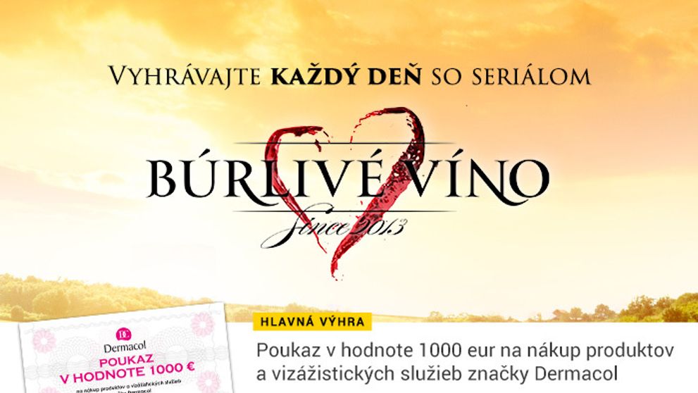 Súťažte s Búrlivým vínom!