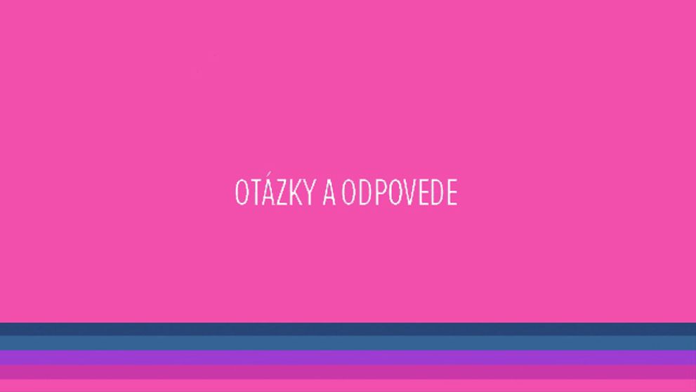 Pýtali ste sa nás... A my odpovedáme! :-) 9. časť