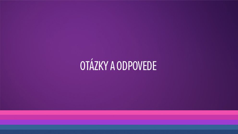 Pýtali ste sa nás... A my odpovedáme! :-) 14. časť
