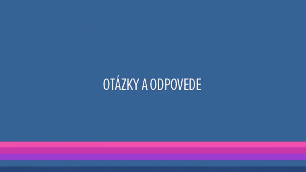 Pýtali ste sa nás... A my odpovedáme! :-) 13. časť