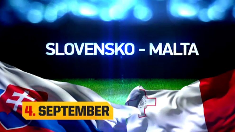 DAJTO VO FUTBALE: Súboj Slovensko – Malta v priamom prenose!