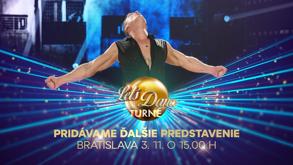 Obrovský záujem o Let's Dance turné, pridávame druhé predstavenie v Bratislave