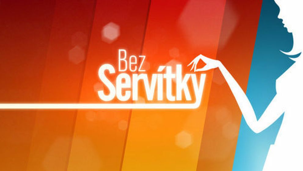 Sleduj Bez servítky každý deň a vyhraj 3000 € !