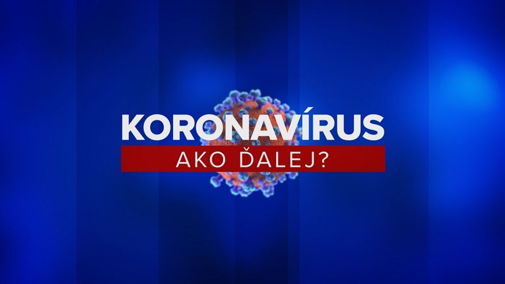 TV Markíza v utorok odvysiela špeciálny večerný program s názvom Koronavírus na Slovensku: Ako ďalej?