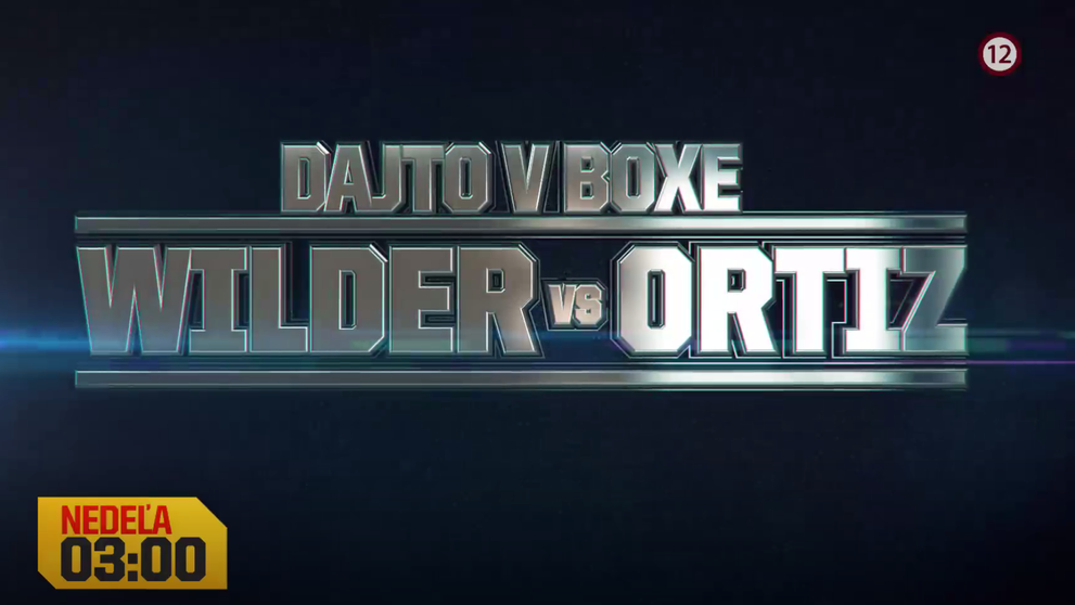 Dajto odvysiela boxerský duel Deontay Wilder vs. Luis Ortiz