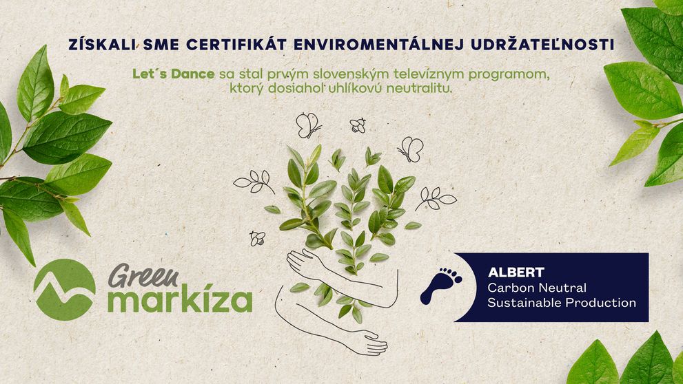 Veľkolepá a predsa šetrná k životnému prostrediu: Tanečná šou Let's Dance je prvým uhlíkovo neutrálnym programom na Slovensku