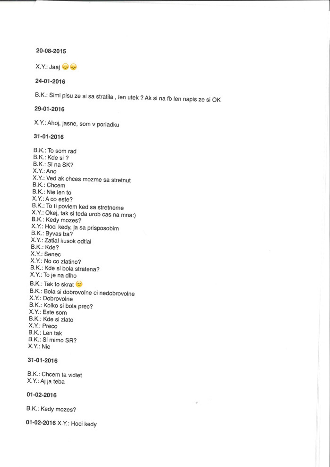 Komunikácia Borisa Kollára s klientkou Čistého dňa. (3. časť)