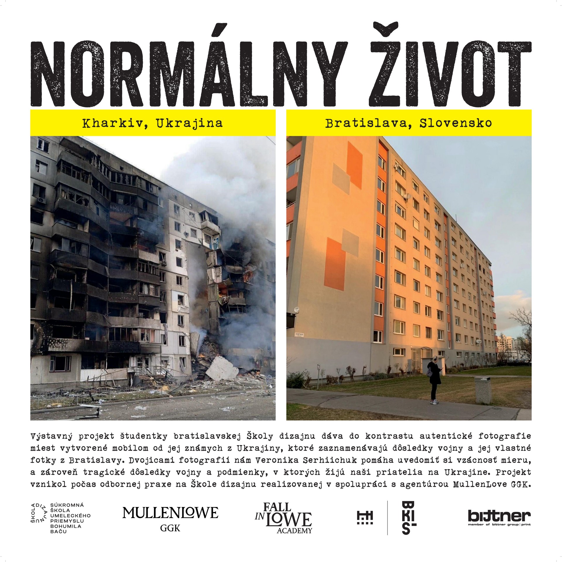 Výstava s názvom „Normálny život“